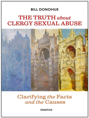cover image of The Truth about Clergy Sexual Abuse
